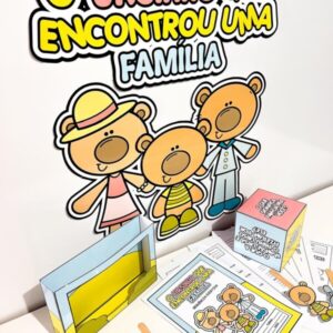 🎭 O ursinho que encontrou uma família – Aprendizado Lúdico e Afetivo 💖